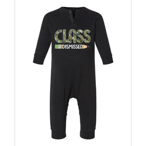 Class Dismissed Last Day Of School Camouflage Graduation Boy Infant Fleece One Piece