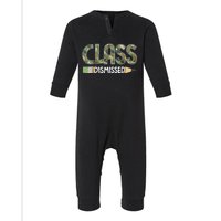 Class Dismissed Last Day Of School Camouflage Graduation Boy Infant Fleece One Piece