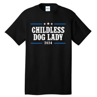 Childless Dog Lady Kamala Tall T-Shirt