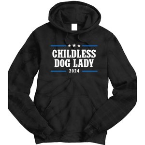 Childless Dog Lady Kamala Tie Dye Hoodie