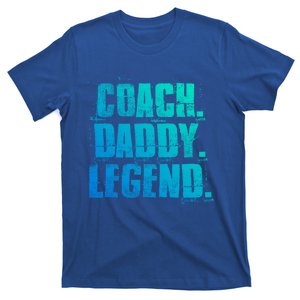 Coach Daddy Legend Motivational Coach Dad Fathers Day Gift T-Shirt