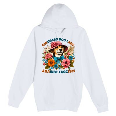 Childless Dog Lady Against Fascism Voting Kamala Dog Owners Premium Pullover Hoodie