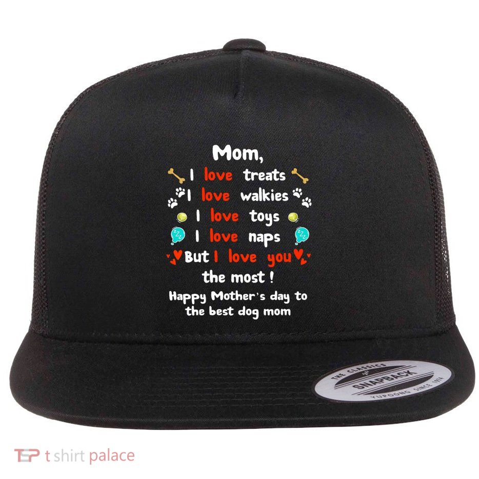 Cute Dog Mom Mothers Day Happy Mothers Day Gifts From Dog Flatbill Hat