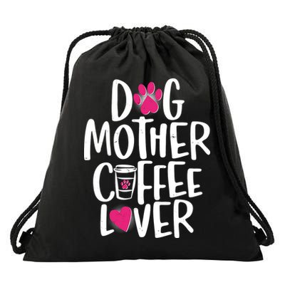 Cute Dog Mother Coffee Lover Drawstring Bag