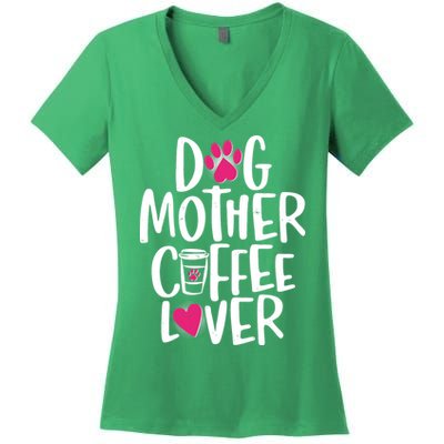 Cute Dog Mother Coffee Lover Women's V-Neck T-Shirt