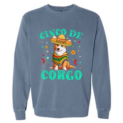 Cinco De Mayo Corgi Dog With A Poncho & Mexican Hat Garment-Dyed Sweatshirt