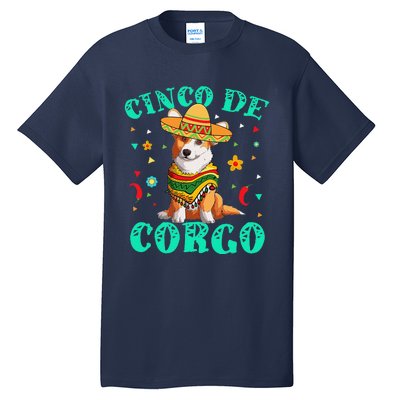 Cinco De Mayo Corgi Dog With A Poncho & Mexican Hat Tall T-Shirt