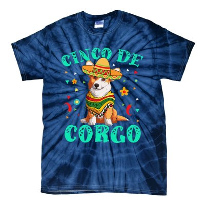 Cinco De Mayo Corgi Dog With A Poncho & Mexican Hat Tie-Dye T-Shirt