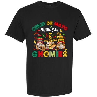 Cinco De Mayo With My Gnomies Mexican Fiesta Garment-Dyed Heavyweight T-Shirt