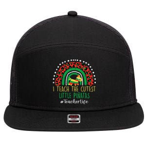 Cinco De Mayo I Teach Cutest Little Pinatas Teacher Life 7 Panel Mesh Trucker Snapback Hat