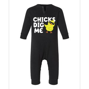 Chicks Dig Me Funny Baby Chick Chicken Infant Fleece One Piece