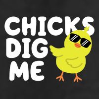 Chicks Dig Me Funny Baby Chick Chicken Beanie