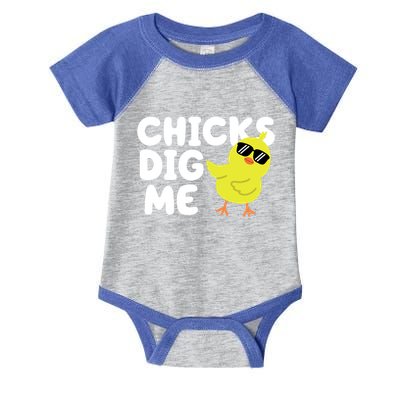 Chicks Dig Me Funny Baby Chick Chicken Infant Baby Jersey Bodysuit