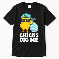 Chicks Dig Me Easter Happy Easter Funny Tall T-Shirt