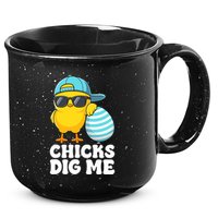 Chicks Dig Me Easter Happy Easter Funny 15oz Campfire Ceramic Mug