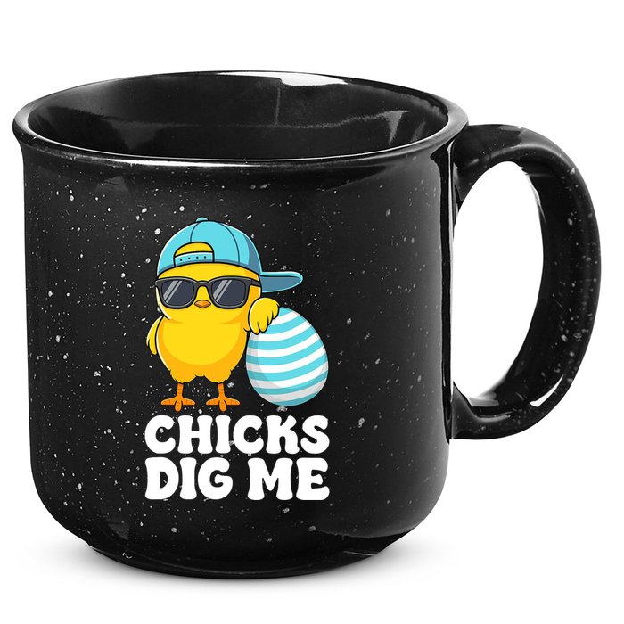 Chicks Dig Me Easter Happy Easter Funny 15oz Campfire Ceramic Mug