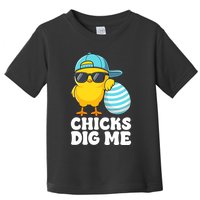 Chicks Dig Me Easter Happy Easter Funny Toddler T-Shirt
