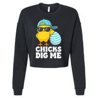 Chicks Dig Me Easter Happy Easter Funny Cropped Pullover Crew