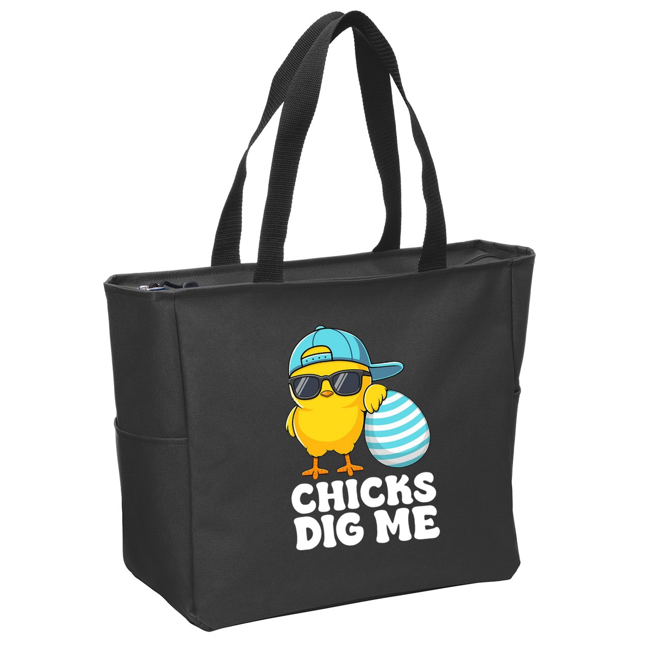 Chicks Dig Me Easter Happy Easter Funny Zip Tote Bag