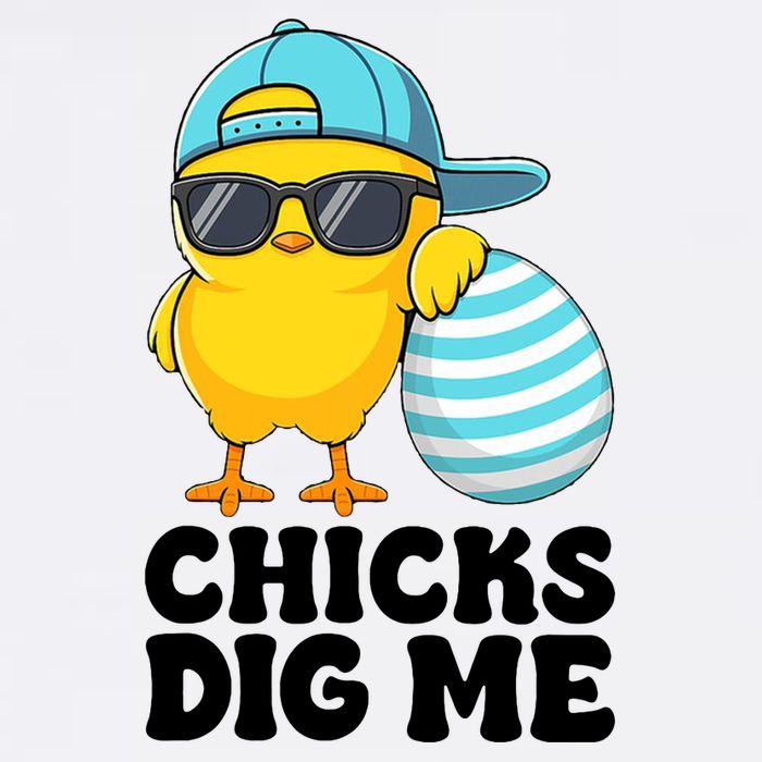 Chicks Dig Me Easter Happy Easter Funny Garment-Dyed Sweatshirt