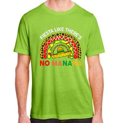 Cinco De Mayo Outfit Fiesta Like No Manana Funny Mexican Adult ChromaSoft Performance T-Shirt