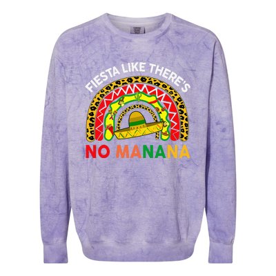 Cinco De Mayo Outfit Fiesta Like No Manana Funny Mexican Colorblast Crewneck Sweatshirt