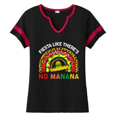 Cinco De Mayo Outfit Fiesta Like No Manana Funny Mexican Ladies Halftime Notch Neck Tee