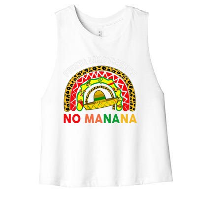 Cinco De Mayo Outfit Fiesta Like No Manana Funny Mexican Women's Racerback Cropped Tank