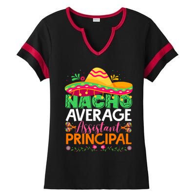 Cinco De Mayo Fun Sombrero Nacho Average Assistant Principal Ladies Halftime Notch Neck Tee