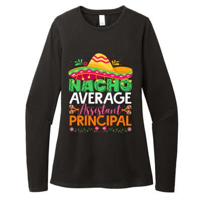 Cinco De Mayo Fun Sombrero Nacho Average Assistant Principal Womens CVC Long Sleeve Shirt