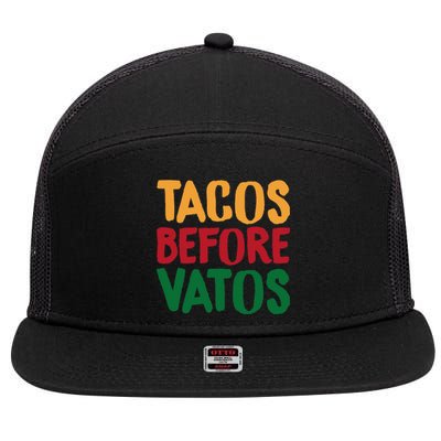 Cinco De Mayo S Tacos Before Vatos Funny Mexican Tees 7 Panel Mesh Trucker Snapback Hat