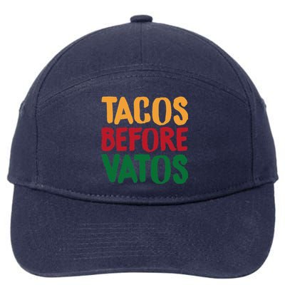 Cinco De Mayo S Tacos Before Vatos Funny Mexican Tees 7-Panel Snapback Hat