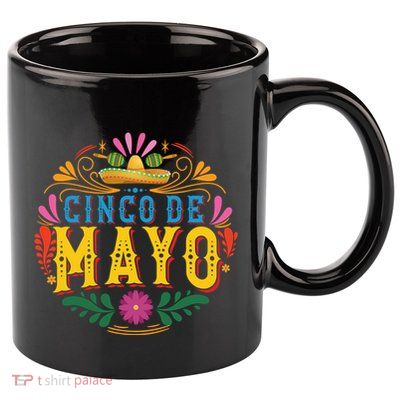 Cinco De Mayo Celebration Graphic 11oz C Handle Ceramic Mug