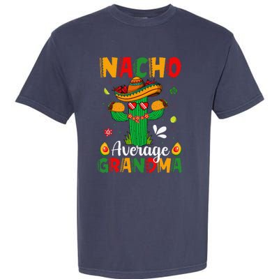 Cinco De Mayo Nacho Average Grandma Nachos Lover Matching Garment-Dyed Heavyweight T-Shirt