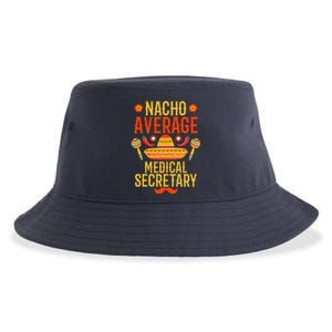 Cinco De Mayo Nacho Average Medical Secretary Sustainable Bucket Hat