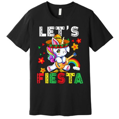 Cinco De Mayo Party Lets Fiesta Dancing Mexican Unicorn Premium T-Shirt