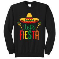 Cinco De Mayo Let's Fiesta Cactus Sombrero Hat Funny Gift Tall Sweatshirt