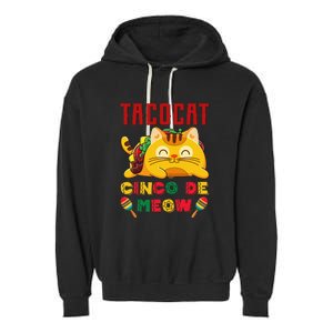 Cinco De Meow Taco Cat Mexican Cat Lovers Garment-Dyed Fleece Hoodie