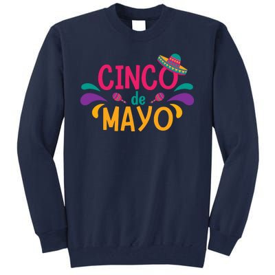 Cinco De Mayo Fiesta Mexican Party Tall Sweatshirt