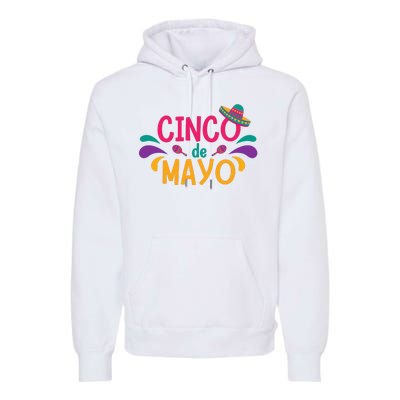 Cinco De Mayo Fiesta Mexican Party Premium Hoodie