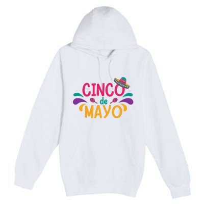 Cinco De Mayo Fiesta Mexican Party Premium Pullover Hoodie