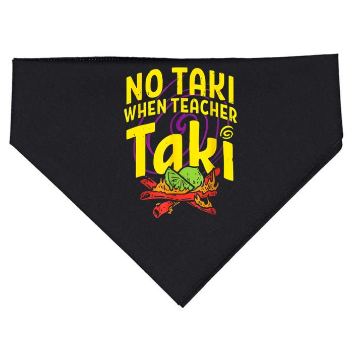 Cinco De Mayo Funny No Taki When Teacher Taki USA-Made Doggie Bandana