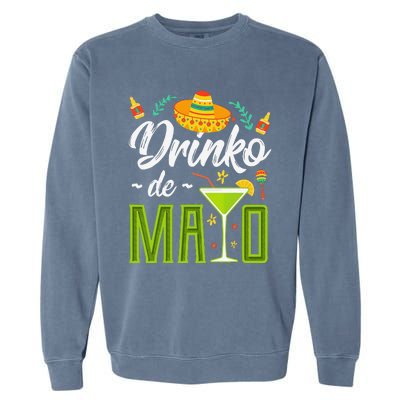 Cinco De Mayo Drinko De Mayo Fiesta Mexican Garment-Dyed Sweatshirt