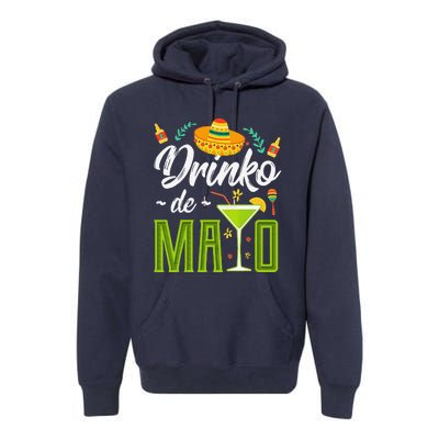 Cinco De Mayo Drinko De Mayo Fiesta Mexican Premium Hoodie