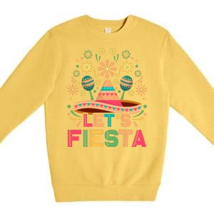 Cinco De Mayo Let's Fiesta Premium Crewneck Sweatshirt