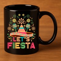 Cinco De Mayo Let's Fiesta 11oz C Handle Ceramic Mug