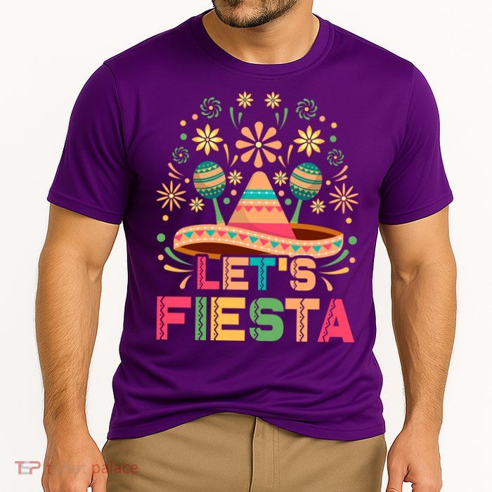 Cinco De Mayo Let's Fiesta Performance Shirt