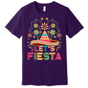 Cinco De Mayo Let's Fiesta Premium T-Shirt