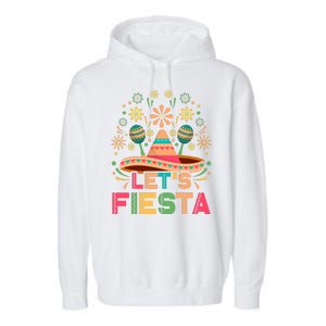 Cinco De Mayo Let's Fiesta Garment-Dyed Fleece Hoodie