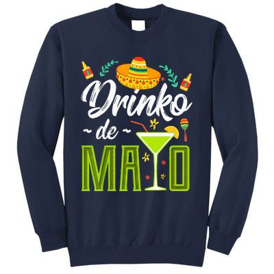 Cinco De Mayo Drinko De Mayo Fiesta Mexican Tall Sweatshirt